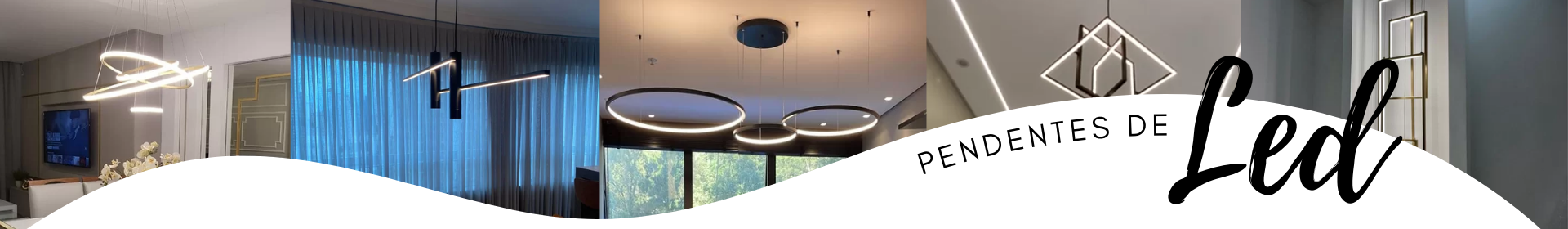 BANNER PENDENTES LED